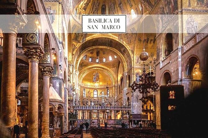 St. Mark Basilica: The Shining Cathedral Tour - 3 Basilicas Pass - San Marco Without the Long-Queue Stress